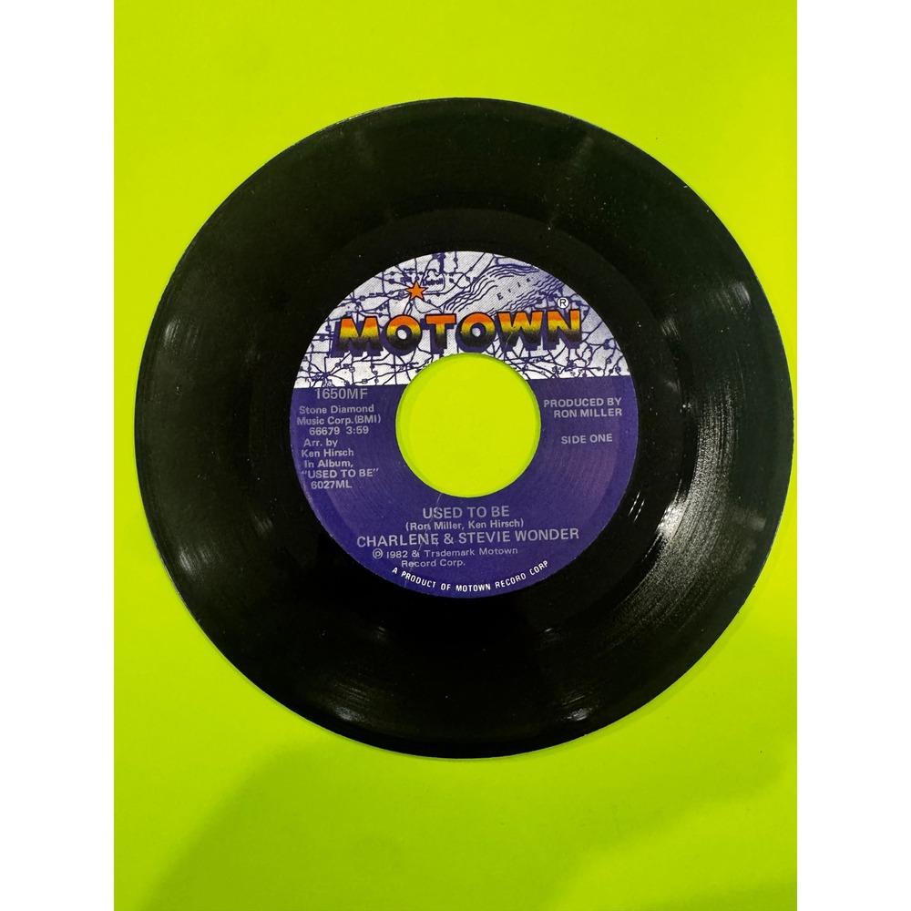 Charlene & Stevie Wonder Used To Be Motown 45 RPM Vinyl Record 1650MF 1982